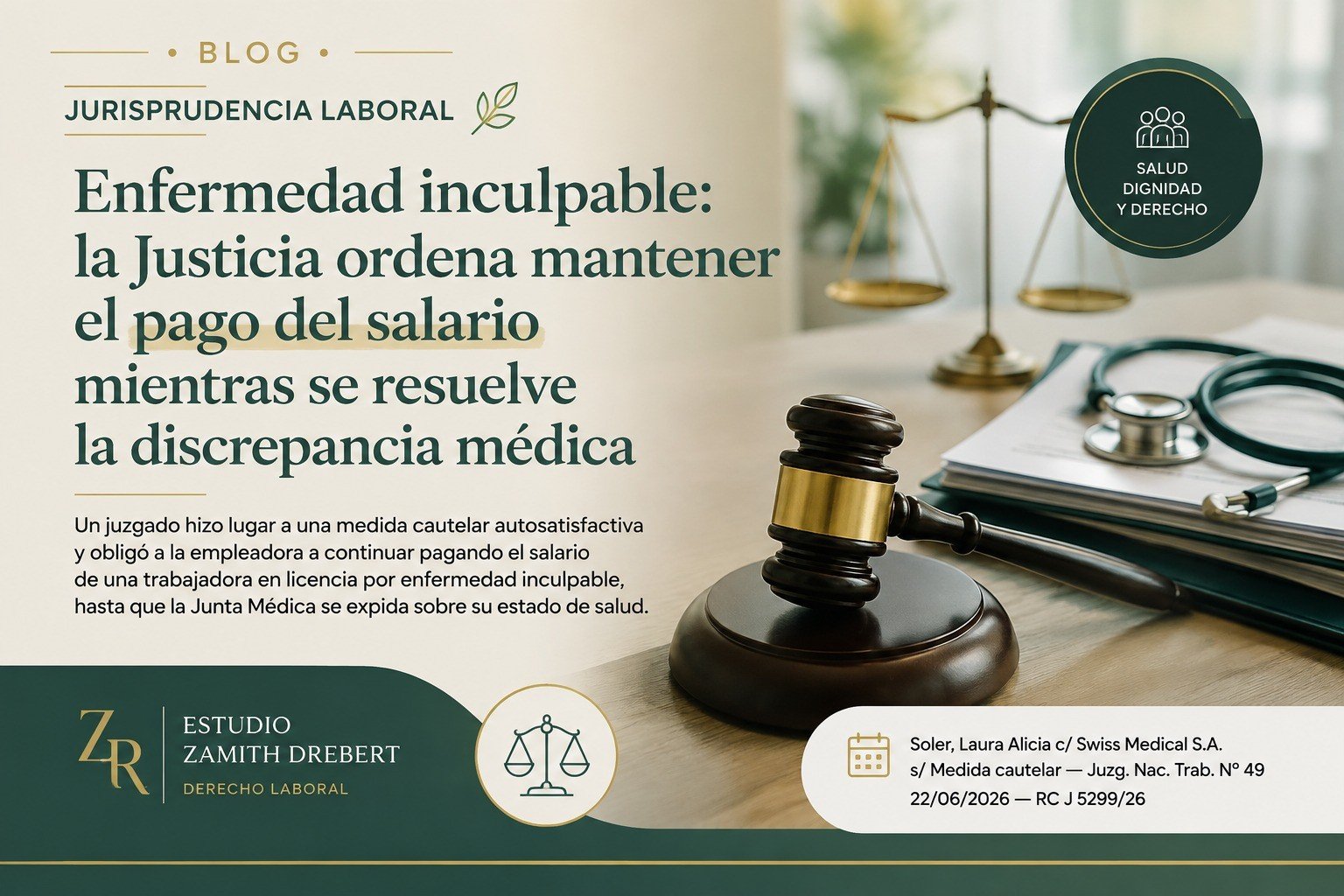 Enfermedad inculpable: la Justicia ordena mantener el pago del salario mientras se resuelve la discrepancia médica